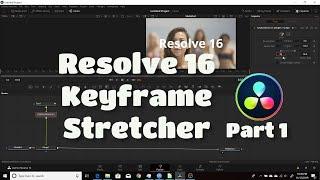 Resolve 16 | Keyframe Stretcher