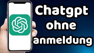 ChatGpt Ohne Anmeldung 2024