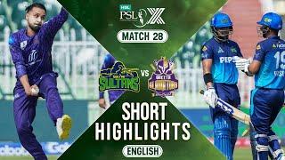 Short Highlights | Multan Sultans vs Quetta Gladiators | 𝐄𝐍𝐆𝐋𝐈𝐒𝐇 | Match 28 | HBL PSL X | M2M1A