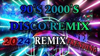 TRENDING DISCO REMIX 90'S 2000'S | HINDI NAKAKA SAWANG BALIKAN | OLD DISCO REMIX 