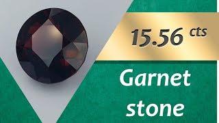 Garnet Stone. 15.56 Carat Natural Stone of Garnet