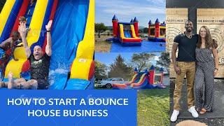 How To Start A Bounce House Business | Step-By-Step Guide | Party Rental Mafia