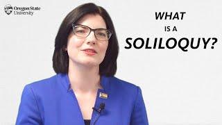 "What is a Soliloquy?": A Literary Guide for English Students and Teachers