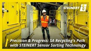 Precision & Progress: SA Recycling's Path with STEINERT Sensor Sorting Technology