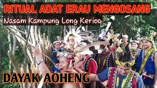 Nasam Traditional Ritual of Long Kerioq Village