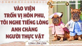 [Truyện Audio // Full ] VÀO VIỆN CHẠY TRỐN VỊ HÔN PHU TÔI NGHE TIẾNG LÒNG ANH CHÀNG NGƯỜI THỰC VẬT