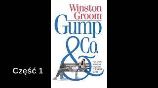 Gump i Spółka -  Winston Groom  cz.1  audiobook