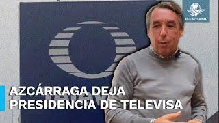 Emilio Azcárraga Jean deja cargo en Televisa