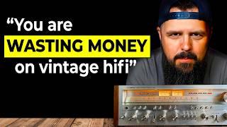 The Big MISTAKE People Make Buying Vintage HiFi