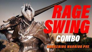 Awakening Warrior Rage Swing Combo PVE Guide | BDO