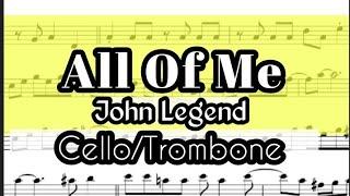 All Of Me John Legend  Cello Trombone Sheet Music Backing Track Play Along Partitura