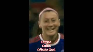 Offside goal of Katrina Guillou