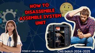 HOW TO PROPER DISASSEMBLE & ASSEMBLE SYSTEM UNIT HELP TIPS: BY LYKA