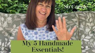 My 5 Handmade Essentials - Thank you to @MichelleSewsAgain and @knottygnome