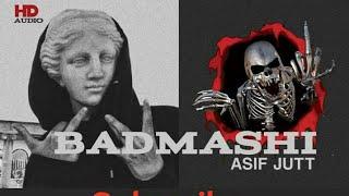 Badmashi_Asif Jutt(Official Audio)Prod by @LilNaeemBeats