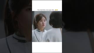 You look like a boy part:-02..... Chinese drama in hindi  status #funny #shorts #kdrama