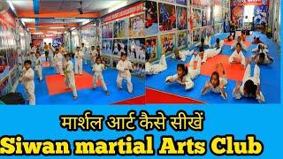 Martial Arts Class Siwan | Karate kaise Sikhe ghar pe | By master sonu karate