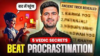 5 Vedic HACKS to STOP Procrastination - Must Watch! #vedic