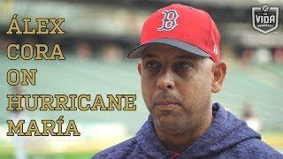 Álex Cora on Hurricane María | La Vida Baseball