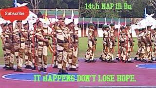 14TH IR Bn DRILL NPM 2024 || GONE WRONG||DONT LOSE HOPE||