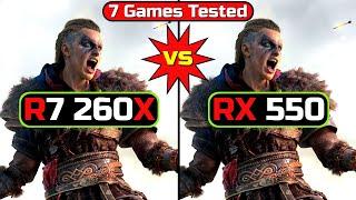 RX 550 vs R7 260X | Budget King vs Hidden legend