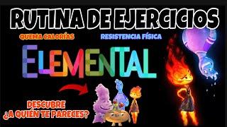 ELEMENTAL Rutina de Ejercicios para niños | QUEMA CALORÍAS  Descubres ¿A QUÉ PERSONAJE TE PARECES ?