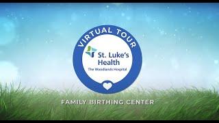 Family Birthing Center at The Woodlands Hospital | St. Luke's Health