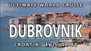 Exploring DUBROVNIK, Croatia Port Guide: Ep. 88 Ultimate World Cruise: The Jewel of the Adriatic