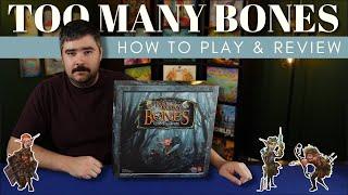 Too Many Bones | Board Game How To Play and Review