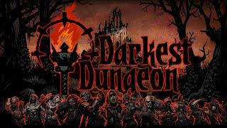 Darkest Dungeon (OST) - Full + Tracklist | Stuart Chatwood [Original Game Soundtrack]