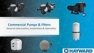 Hayward  Commercial Pumps and Filters