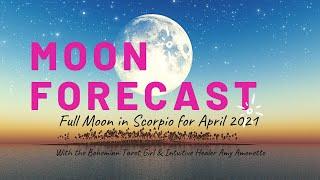 Moon Forecast for the Full Moon in Scorpio