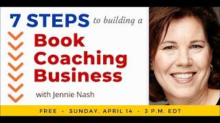 7 Steps to Building a Book Coaching Business with Jennie Nash