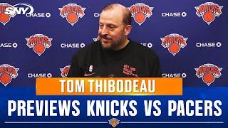 Knicks coach Tom Thibodeau previews ECF battle with Pacers, and what his team needs to do to win