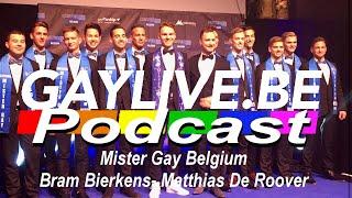 Gaylive podcast-Mister Gay Belgium 2020 - Bram Bierkens en Matthias De Roover