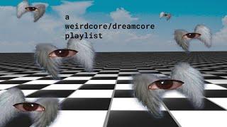 are you sure it's just a dream? (a weirdcore/dreamcore playlist)