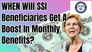 When Will SSI Beneficiaries Get A Boost In Benefits? | Social Security 2100 Act Update!