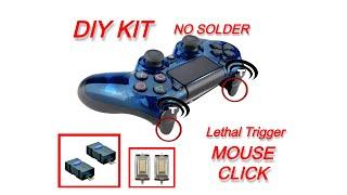 DIY Mouse Click PS4 Lethal Trigger Kit - smart triggers