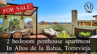 2 bedroom penthouse apartment FOR SALE in Torrevieja!‎️‍ (SOLD)