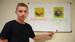 Clash of clans logic can literally 10x your social skills...