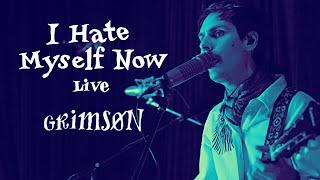 Grimson - I Hate Myself Now (Live at Famous Gold Watch)