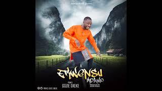 Ekwensu Adawo Prince Gozie Okeke Latest Worship Song 2019