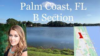 B Section of Palm Coast, Florida - Moving to Palm Coast, Florida