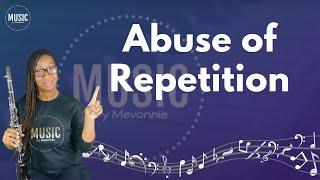 Abuse of Repetition