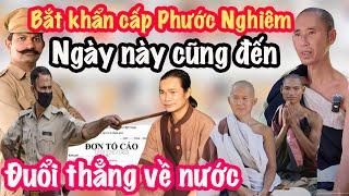 Tin Vui! Nhiều Người Gửi Đơn Cảnh Sát Bắt Khẩn Cấp Phước Nghiêm Rời Sư Minh Tuệ