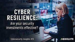 What is Cyber Resilience? | Cybersecurity Insights #25