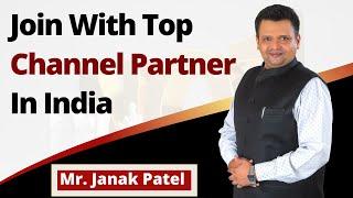 Join With Top Channel Partner In India | Dr. Vivek Bindra | Bada Business | Janak Patel