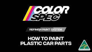 ColorSpec - How to Paint Plastic Car Parts