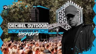 Decibel outdoor 2024 | Nosferatu | Hardcore warm-up mix