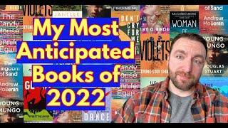 My Most Anticipated Book Releases of 2022